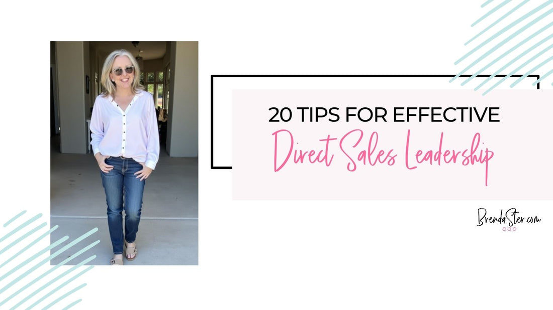 20 Tips for Effective Direct Sales Leadership