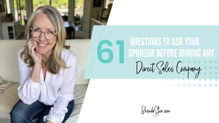 61 Questions to Ask Your Sponsor Before Joining Any Direct Sales Company