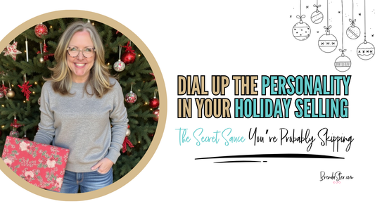 Dial Up the Personality in Your Holiday Selling: The Secret Sauce You’re Probably Skipping