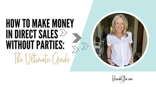 How to Make Money in Direct Sales without Parties: The Ultimate Guide (Now with AI on Your Team!)