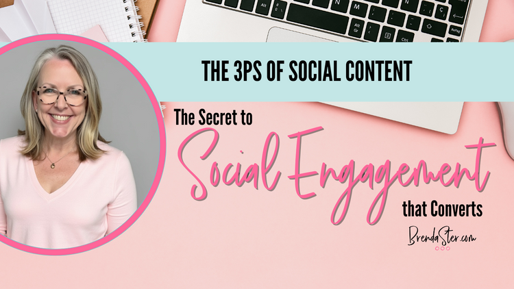 The 3Ps of Social Content: The Secret to Social Engagement that Converts