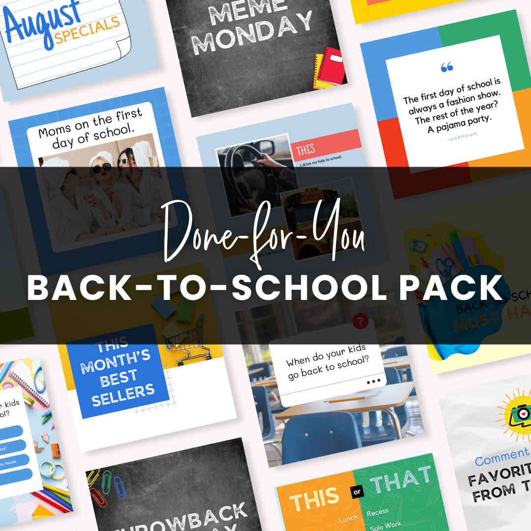 Done-For-You Back to School Graphics Pack